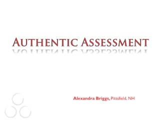 Authentic Assessment