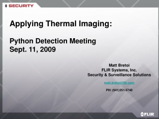 Thermal Visions