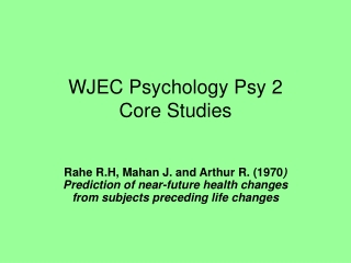 WJEC Psychology Psy 2 Core Studies