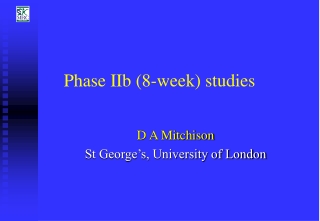 Phase IIb (8-week) studies