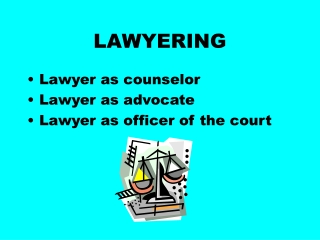 LAWYERING