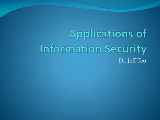 Applications of Information Security