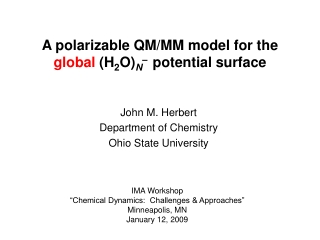 A polarizable QM/MM model for the  global  (H 2 O) N –   potential surface