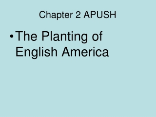 Chapter 2 APUSH