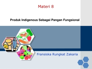 Produk Indigenous Sebagai Pangan Fungsional