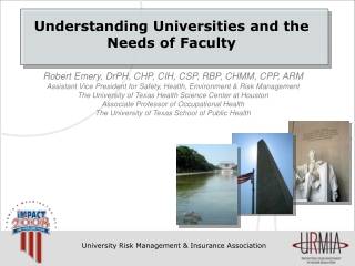 Understanding Universities and the Needs of Faculty