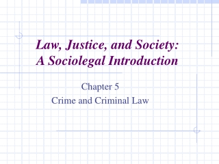 Law, Justice, and Society: A Sociolegal Introduction