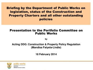 Presentation to the Portfolio Committee on Public Works  by