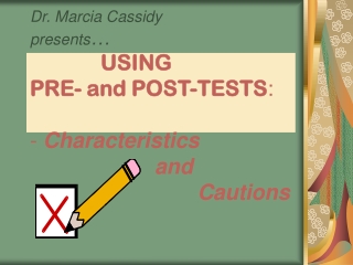 PRE-TEST **=too much; !=enough; ?=not a clue