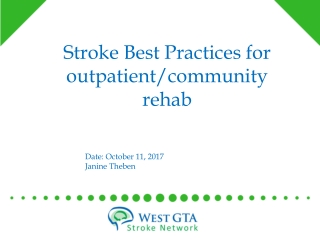 Stroke Best Practices for outpatient/community rehab