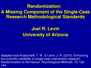 Randomization: