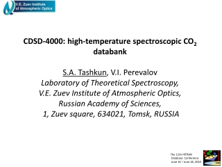 CDSD-4000: high-temperature spectroscopic CO 2  databank S.A.  Tashkun , V.I.  Perevalov