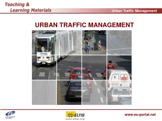 URBAN TRAFFIC MANAGEMENT