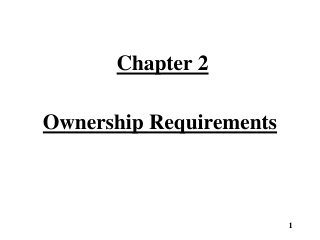 Chapter 2 Ownership Requirements