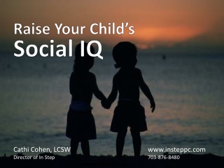 Raise Your Child’s Social IQ