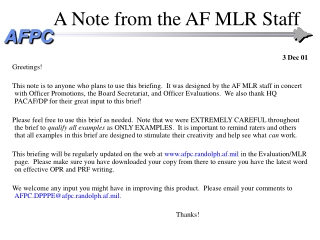 A Note from the AF MLR Staff