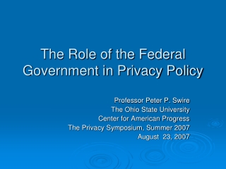 The Role of the Federal Government in Privacy Policy