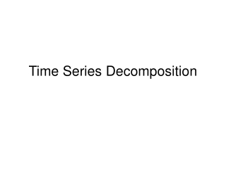 Time Series Decomposition