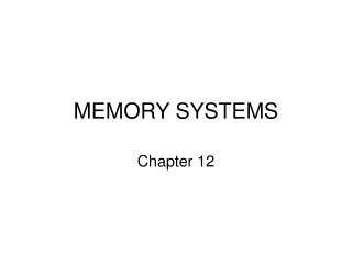 MEMORY SYSTEMS