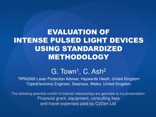 EVALUATION OF INTENSE PULSED LIGHT DEVICES USING STANDARDIZED  M ETHODOLOGY