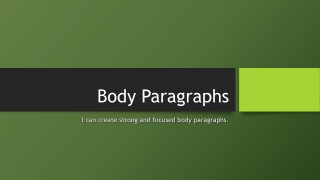 Body Paragraphs