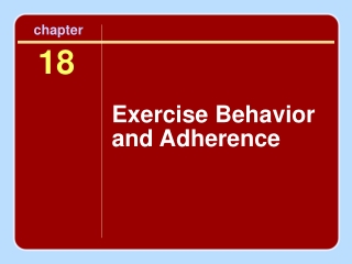 Exercise Behavior and Adherence