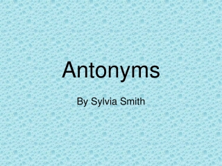 Antonyms