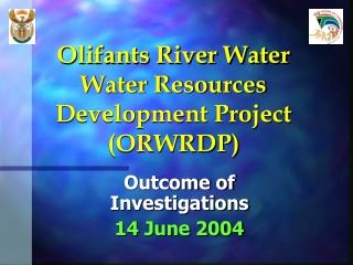 Olifants River Water  Water Resources Development Project (ORWRDP)