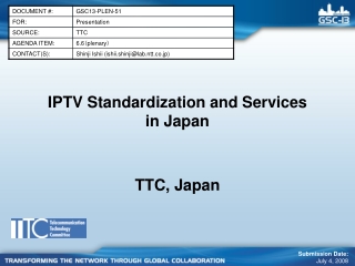 IPTV Standardization  and Services in  Japan