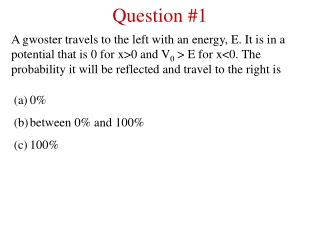 Question #1