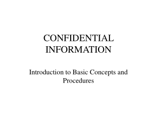 CONFIDENTIAL INFORMATION