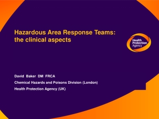 Hazardous Area Response Teams:  the clinical aspects