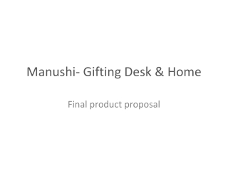 Manushi - Gifting Desk &amp; Home