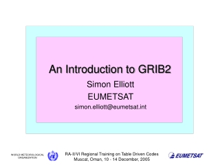 An Introduction to GRIB2