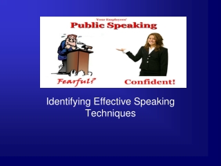 Identifying Effective Speaking Techniques