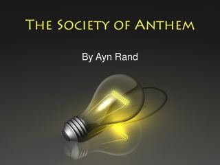 The Society of Anthem