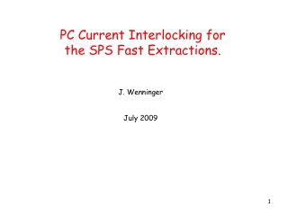 PC Current Interlocking for the SPS Fast Extractions.