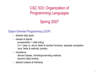 CSC 533: Organization of  Programming Languages Spring 2007