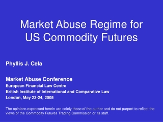 Market Abuse Regime for  US Commodity Futures