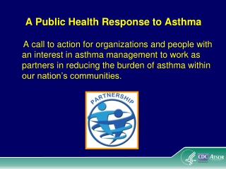 A Public Health Response to Asthma