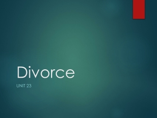 Divorce UNIT 23