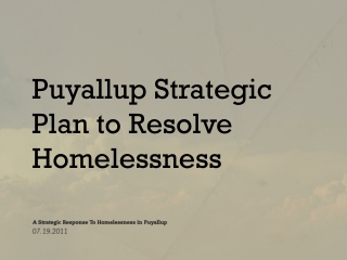 Puyallup Strategic Plan to Resolve Homelessness