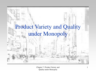 Product Variety and Quality under Monopoly