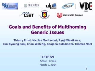 Goals and Benefits of Multihoming  Generic Issues