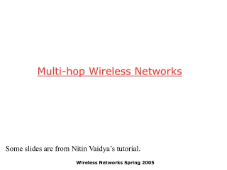 Multi-hop Wireless Networks
