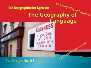 The Geography of Language