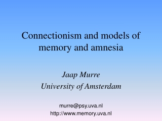 Connectionism and models of memory and amnesia