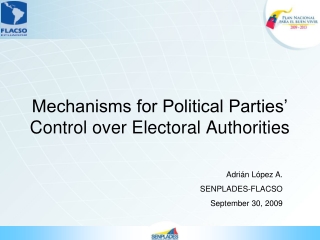Mechanisms for Political Parties’ Control over Electoral Authorities