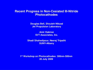 Recent Progress in Non-Cesiated III-Nitride Photocathodes