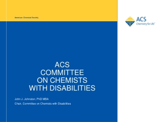 ACS COMMITTEE  ON CHEMISTS  WITH DISABILITIES
